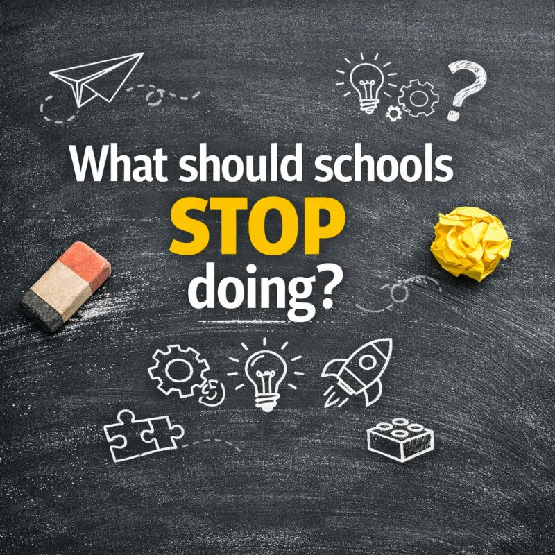 What should schools stop doing?